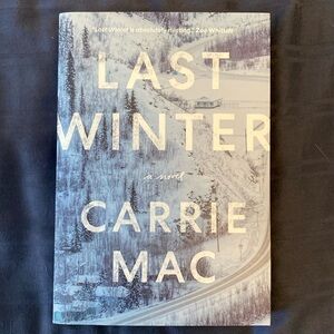 Last Winter by Carrie Mac - Paperback